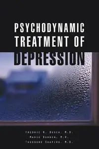 Psychodynamic Treatment of Depression (Repost)