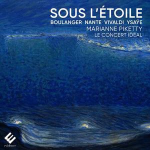 Marianne Piketty, Le Concert Idéal - Sous l'étoile (2022) [Official Digital Download]
