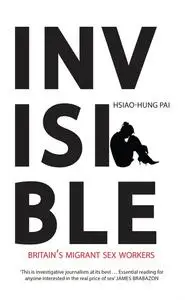 «Invisible» by Hsiao-Hung Pai