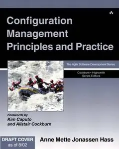Configuration Management Principles and Practice (Repost)