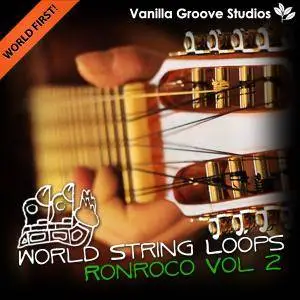 Vanilla Groove Studios World String Loops Ronroco Vol 2 MULTiFORMAT