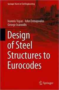 Design of Steel Structures to Eurocodes