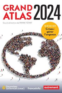 Collectif, "Grand atlas 2024"