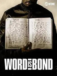 Word is Bond (2018)