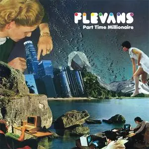 Flevans - Part Time Millionaire (2019) {Jalapeno}