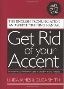 Get Rid of your Accent [Repost]