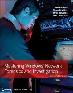 Mastering Windows Network Forensics and Investigation, 2nd Edition (repost)