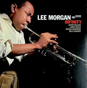 Lee Morgan - Infinity (Remastered) (1981/2023) (Hi-Res)