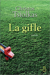 La Gifle - Christos Tsiolkas