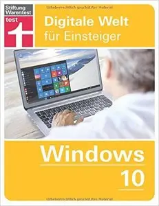 Windows 10: Digitale Welt für Einsteiger