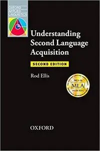 Understanding Second Language Acquisition: Second Edition (Oxford Applied Linguistics)