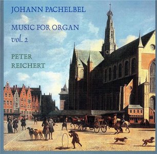 Johann Pachelbel (Pachelbel) - Music for organ vol.2 (Peter Reichert)