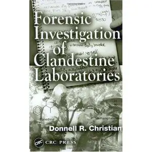 Forensic Investigation of Clandestine Laboratories (repost)