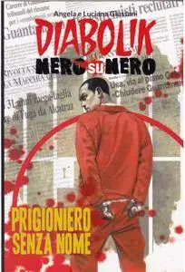 Diabolik Nero su Nero - Volume 32 - Prigioniero senza nome (2015)