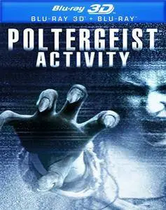 Poltergeist Activity (2015) [3D]
