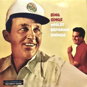 Bing Crosby - Bing Sings Whilst Bregman Swings (1956/2020) [Official Digital Download 24/96]