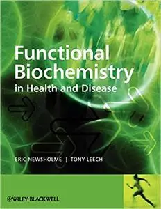 Functional Biochemistry in Health and Disease