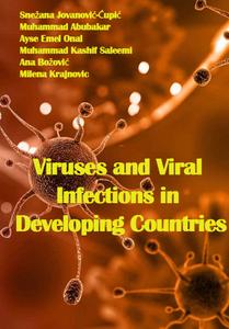"Viruses and Viral Infections in Developing Countries" ed. by Snežana Jovanović-Ćupić, et al.