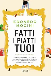 Edoardo Mocini - Fatti i piatti tuoi