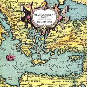 Triumvirat - Mediterranean Tales (1972) [Remastered 2002]