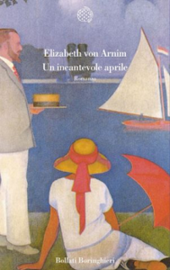 Elizabeth von Arnim - Un incantevole aprile (Repost)