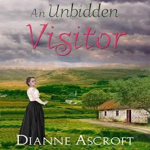 «An Unbidden Visitor» by Dianne Trimble