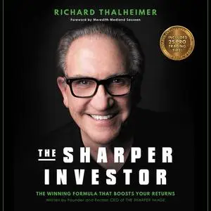 «The Sharper Investor» by Richard Thalheimer, Meredith Medland Sasseen