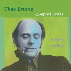 Theo Bruins – Complete Works (2004)