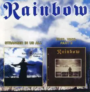 Rainbow - Stranger in Us All 1995 & Finyl Vinyl Part II 1986 (2000)