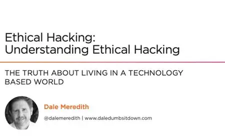 Ethical Hacking: Understanding Ethical Hacking