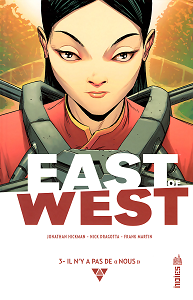 East of West - Tome 3 - Il N'y a Pas de Nous