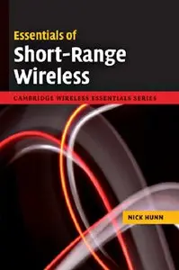 Essentials of Short-Range Wireless (repost)