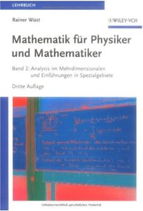 Mathematik für Physiker und Mathematiker: Band 2 (Auflage: 3) [Repost]