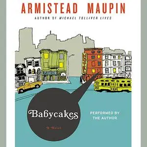 «Babycakes» by Armistead Maupin