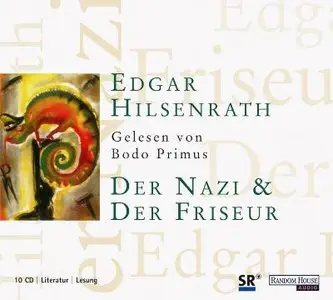 Edgar Hilsenrath - Der Nazi & der Friseur