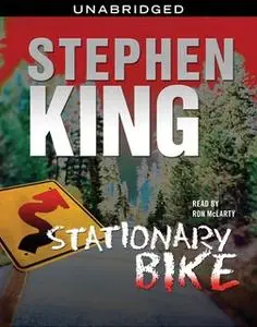 «Stationary Bike» by Stephen King