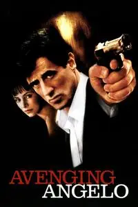 Avenging Angelo (2002) [REMASTERED]