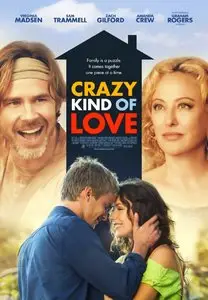 Crazy Kind Of Love (2013)