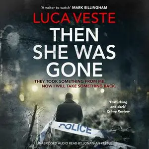 «Then She Was Gone» by Luca Veste