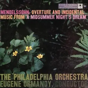 Eugene Ormandy - Mendelssohn: A Midsummer Night's Dream, Incidental Music, Op. 61 (2023) [Official Digital Download 24/192]