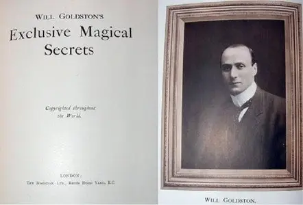 "The famous Locked Book of Magic: Exclusive Magical Secrets" by Will Goldston