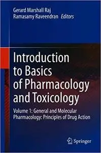 Introduction to Basics of Pharmacology and Toxicology: Volume 1