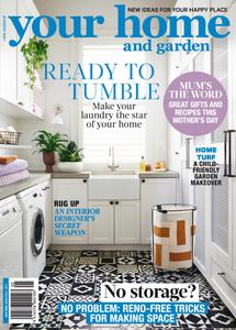 Your Home and Garden - May 2024