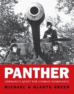 Panther: Germany’s Quest for Combat Dominance (Osprey General Military) (repost)