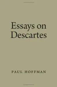 Essays on Descartes