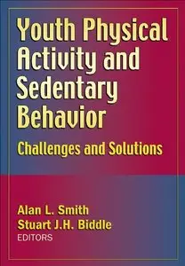 Youth Physical Activity and Sedentary Behavior[Repost]