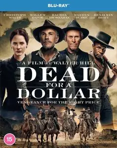 Dead for a Dollar (2022)