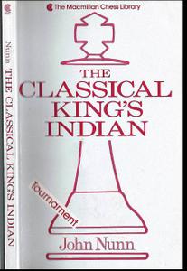 The Classical King's Indian by John Nunn [Repost]
