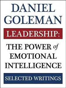 Leadership: The Power of Emotional Intellegence