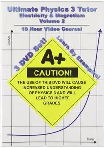Math Tutor DVD - Ultimate Physics 3 Tutor: Electricity & Magnetism - Volume 2